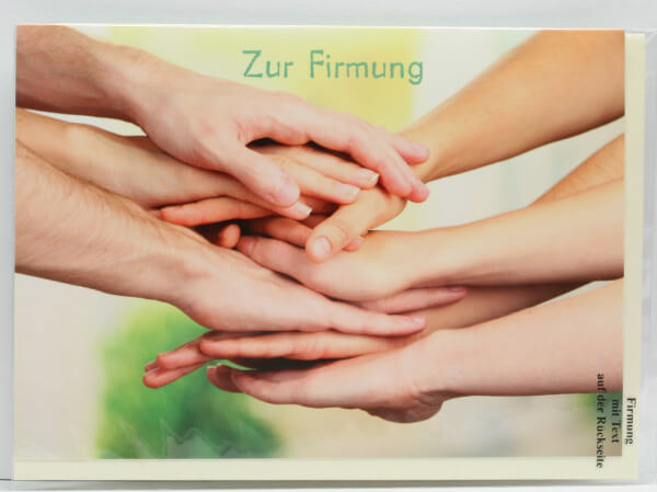 Karte zur Firmung - Viele Hände