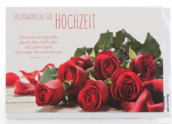 Karte zur Hochzeit - Die Liebe hört niemals auf