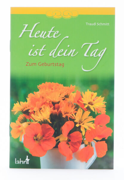 Geschenkheft zum Geburtstag - Heute ist dein Tag