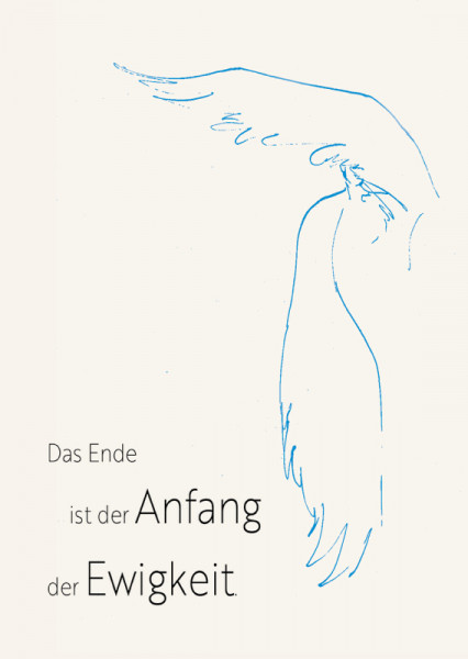 Trauerkarte - Das Ende ist der Anfang der Ewigkeit